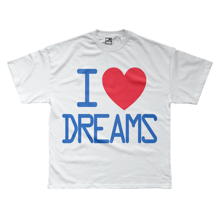 I Love Dreams T-Shirt